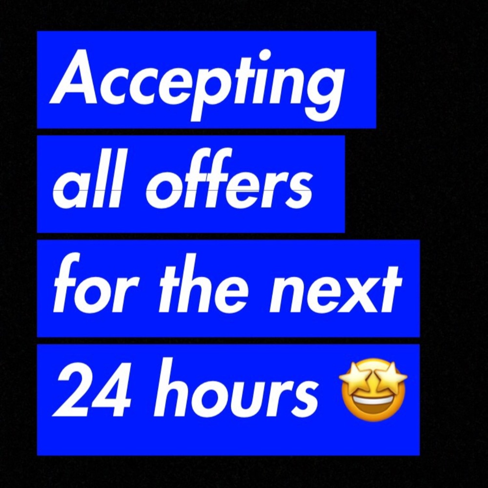 Accepting every offer !(: